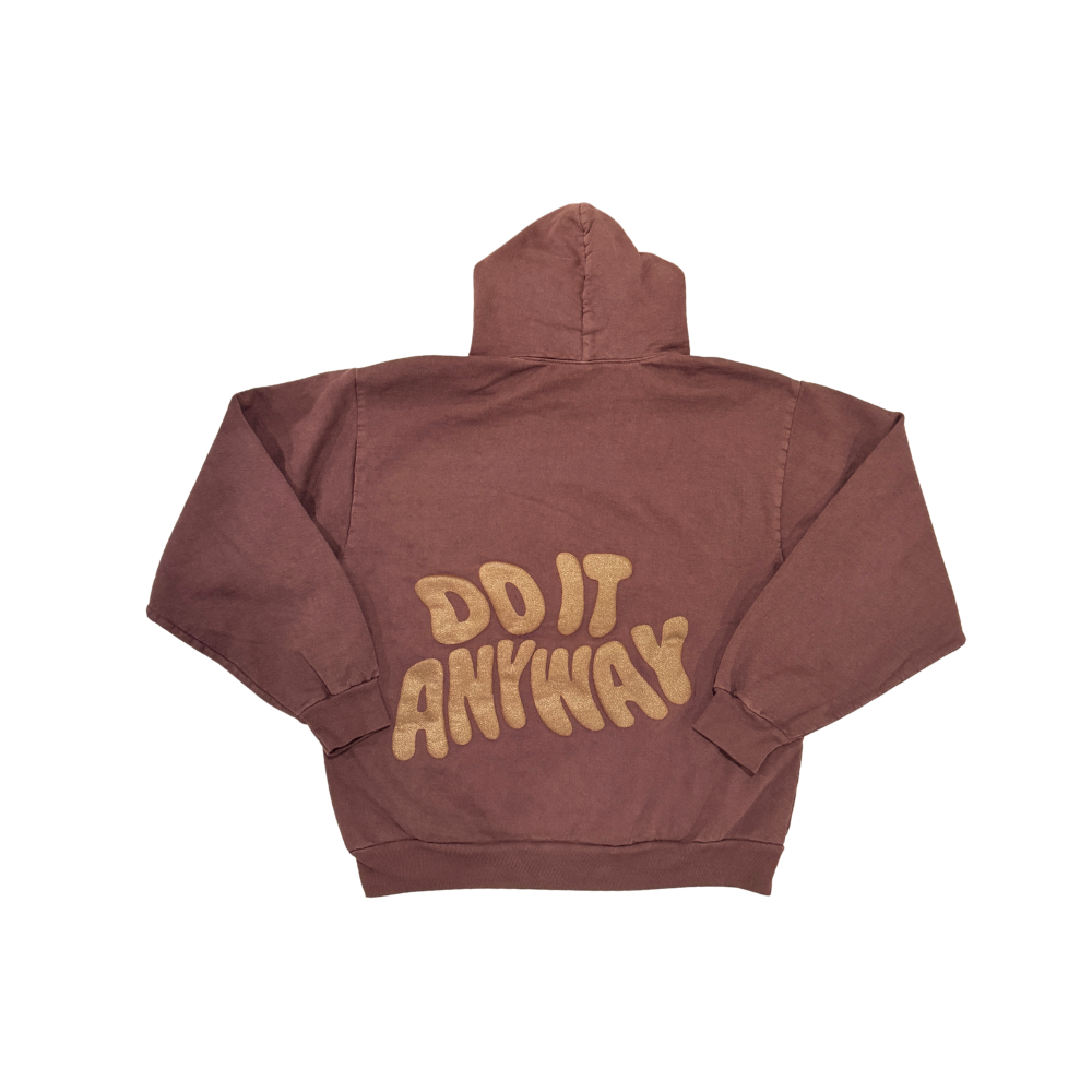 Do It Anyway Sweatshirt