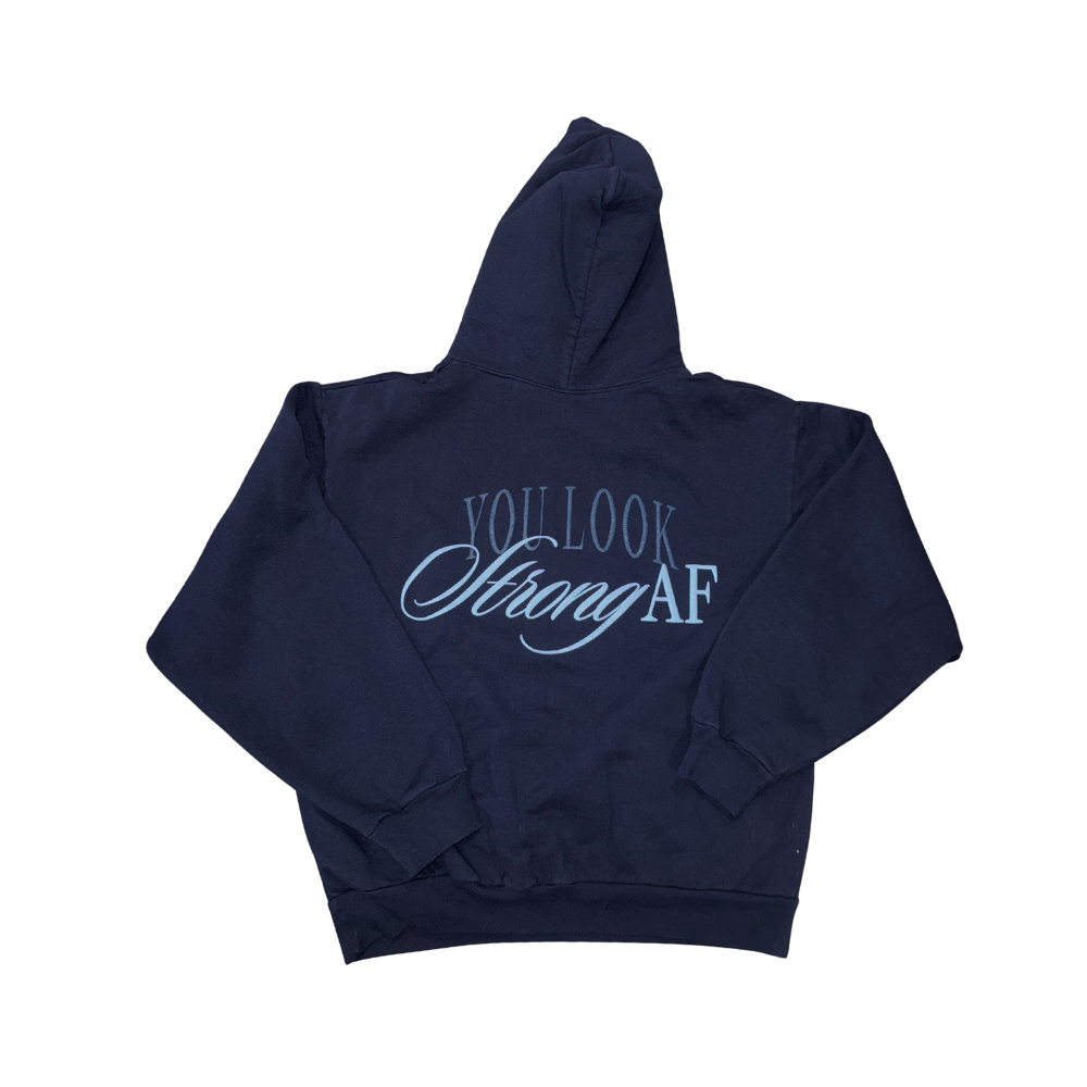 You Look Strong Navy Sweatshirt